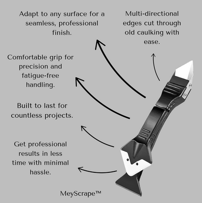 MeyScrape™ - Universal 3 in 1 Caulk Scraping Tool | The Ultimate Tool for Perfect Caulk Removal and Application! | BUNDLE OFFER